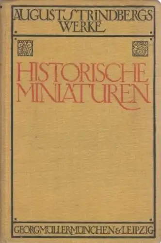 Buch: Historische Miniaturen, Strindberg, August. Ca. 1918, Verlag Georg Müller