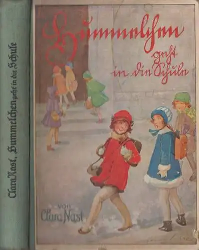 Buch: Hummelchen geht in die Schule, Clara Nast, Weichert Verlag, gebraucht, gut