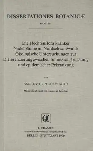 Buch: Die Flechtenflora kranker Nadelbäume im Nordschwarzwald, Gliemeroth, Anne