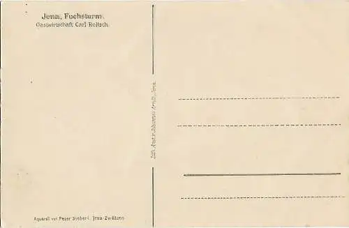 AK Jena. Fuchsturm. Gastwirtschaft Carl Roltsch. ca. 1913, Postkarte. Ca. 1913