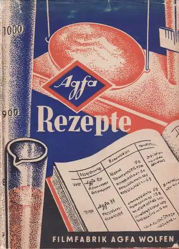 Buch: Rezepte, Lühr, Franz, 1952, Filmfabrik Agfa Wolfen, gebraucht, gut