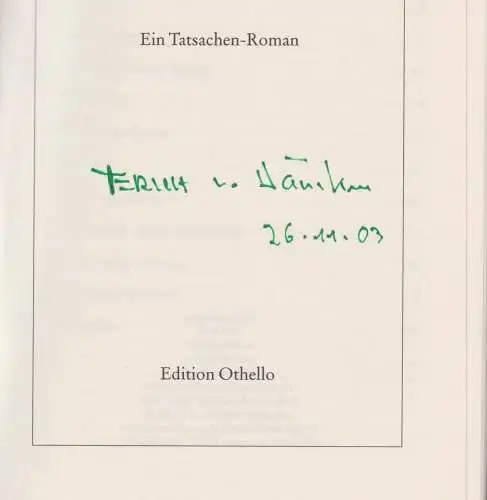Buch: Die seltsame Geschichte von Xixli und Yum, Däniken, Erich von., 2003