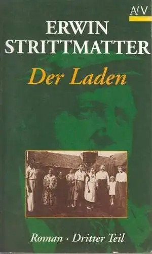 Buch: Der Laden. Dritter Teil, Strittmatter, Erwin. AtV, 1996, Roman, gebraucht