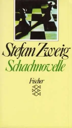 Buch: Schachnovelle, Zweig, Stefan. Fischer, 1993, Fischer Taschenbuch Verlag