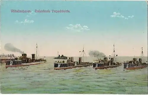 AK Wilhelmshaven. Einlaufende Torpedoboote. ca. 1913, Postkarte. Ca. 1913
