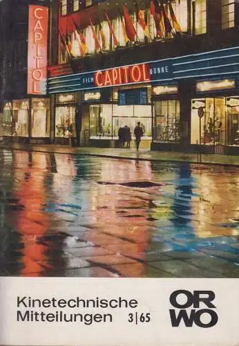 Heft: Kinetische Mitteilungen 3/65, ORWO, Filmfabrik Wolfen, gebraucht, gut