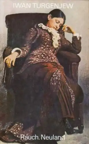 Buch: Rauch. Neuland, Turgenjew, Iwan. Gesammelte Werke in Einzelausgaben, 1979