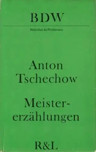 Buch: Meistererzählungen, Tschechow, Anton. Bibliothek der Weltliteratur, 1971