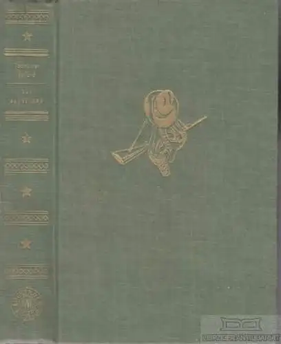 Buch: Das rauhe Land, Ballard, Todhunter. Lockender Westen, ca. 1950