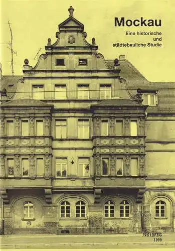 Buch: Mockau, 1999, Pro Leipzig, Eine historische und städtebauliche Studie