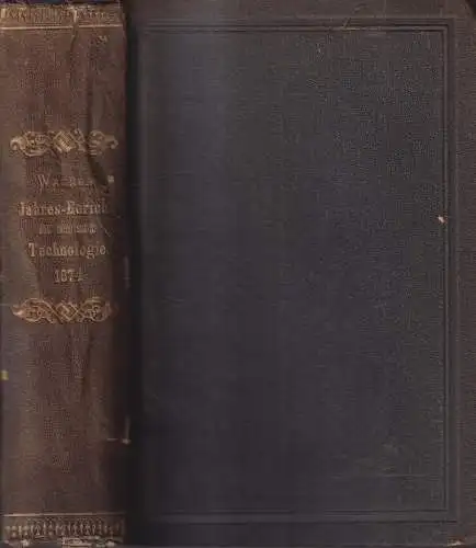 Buch: Jahres-Bericht über die Leistungen der chemischen Technologie 1874, Wagner