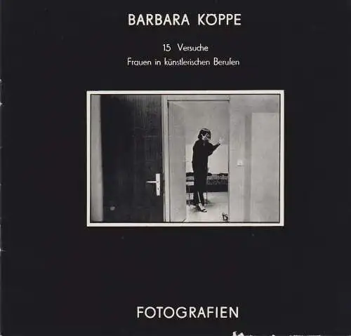 Buch: Fotografien: 15 Versuche - Frauen in künstlerischen Berufen, Köppe, 1987