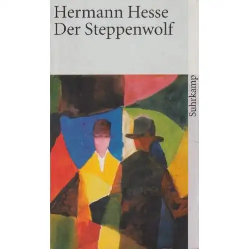 Buch: Der Steppenwolf. Hesse, Hermann, 2007, Suhrkamp, gebraucht, gut