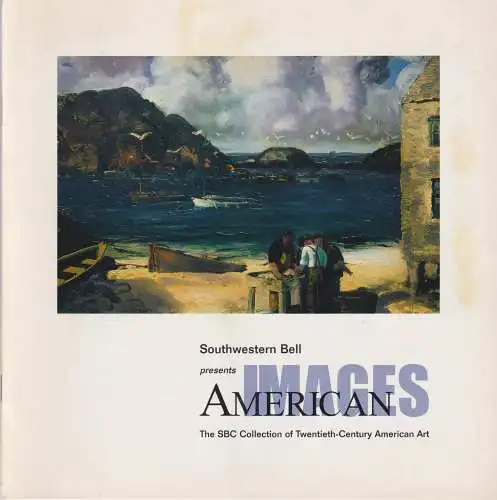 Buch: Sothern Bell presents: American Images, 1997, The Museum of Fine Arts