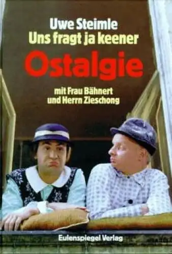 Buch: Uns fragt ja keener, Steimle, Uwe. 1997, Eulenspiegel Verlag