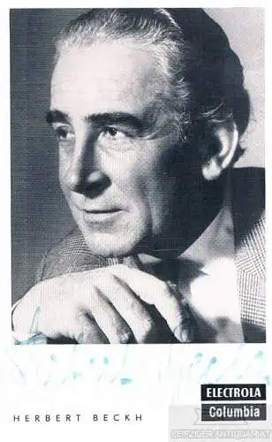 Herbert Beckh. Autogrammkarte. Signiert, Autogrammkarte, Electrola, Columbia