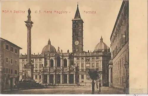 AK Roma. Basilica di S. Maria Maggiore Facciata. ca. 1913, Postkarte. Ca. 1913