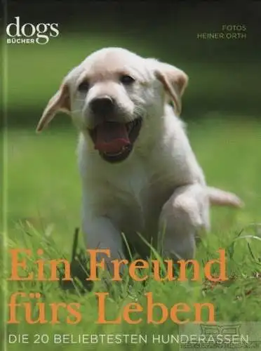 Buch: Ein Freund fürs Leben, Niederste-Werbecke, THomas / Dorn, Heike. 2010