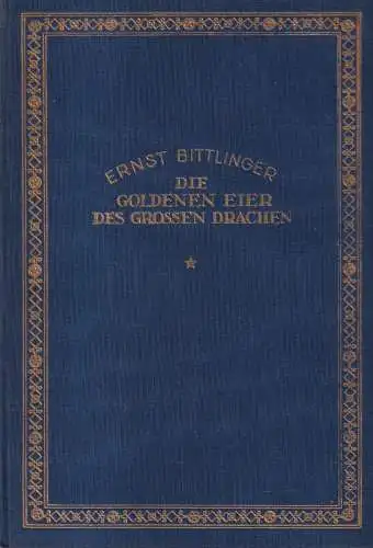 Buch: Die goldenen Eier des großen Drachen. E. Bittlinger, Eigenbrödler Verlag