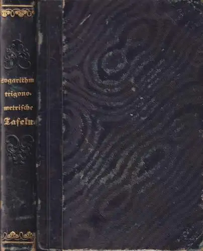 Buch: Jerome de La Lande's Logarithmisch-trigonometrische Tafeln, Köhler, 1849