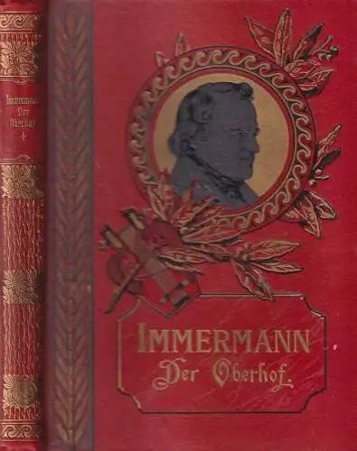 Buch: Der Oberhof. Karl Lebrecht Immermann, Minerva. Aus Immermanns Münchhausen