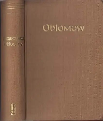 Buch: Oblomow, Gontscharow, I.A. 1954, Paul List Verlag, gebraucht, gut