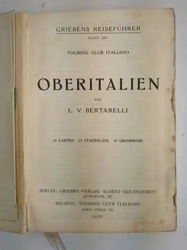 Buch: Ober-Italien, Griebens Reiseführer Band 201, Bertarelli, 1926, Goldschmidt