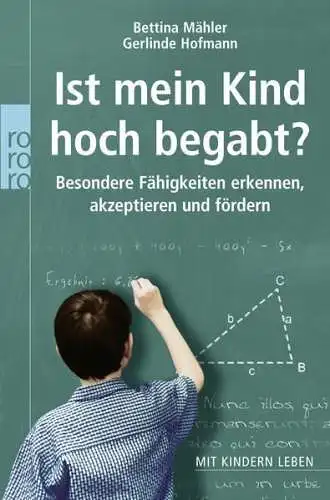Buch: Ist mein Kind hoch begabt?, Mähler, Bettina, 2005, Rowohlt Taschenbuch