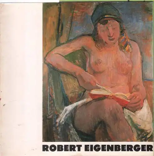 Buch: Robert Eigenberger, Pammer, Gertrude (Hrsg.), gebraucht, sehr gut
