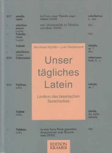 Buch: Unser tägliches Latein. Kytzler  / Redemund, 2013, Edition Kramer