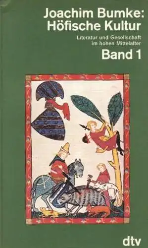 Buch: Höfische Kultur, Bumke, Joachim. 2 Bände, dtv, 1986, gebraucht, gut