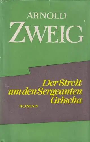 Buch: Der Streit um den Sergeanten Grischa, Zweig, Arnold. 1959, Aufbau Verlag