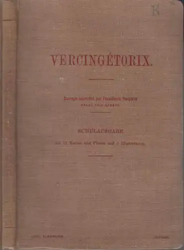 Buch: Vercingetorix, Jullian, Camille, Carl Fleming, Glogau, Sieglerschmidt