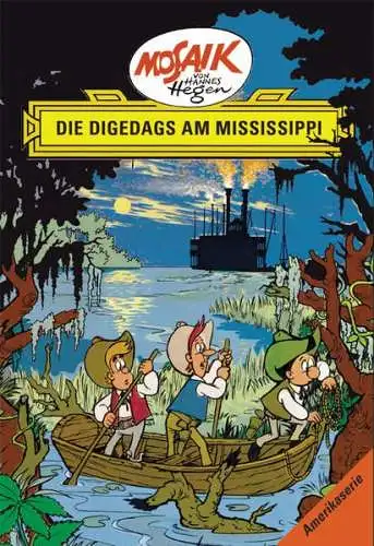Comic: Die Digedags am Mississippi, Hegen, Hannes, 2009, Junge Welt, Mosaik 2