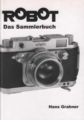 Buch: Robot, Grahner, Hans, 2002, Das Sammlerbuch, gebraucht, sehr gut