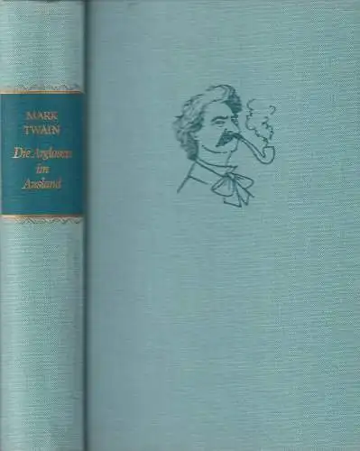 Buch: Die Arglosen im Ausland. Twain, Mark, 1980, Aufbau Verlag, gebraucht, gut