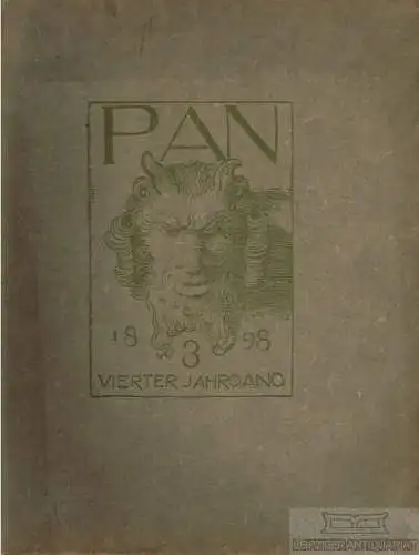 Pan. Heft 3, 4. Jahrgang, 1898. 1899, F. Fontane & Co. Verlag