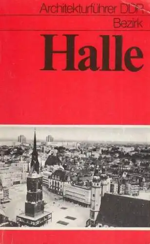 Buch: Bezirk Halle, Münzberg, Josef / Richter, G. / Findeisen, P. 1977