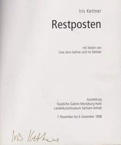 Buch: Restposten, Kettner, Iris, 1998, Staatliche Galerie Moritzburg Halle