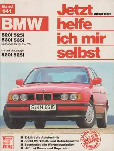 Buch: Jetzt helfe ich mir selbst Band 141 - BMW 520i, 525i, 530i, 535i