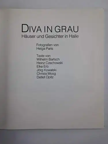 Buch: Diva in Grau - Häuser und Gesichter in Halle, Helga Paris, 1993, mdv