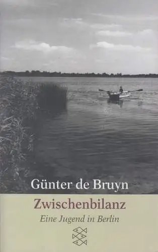 Buch: Zwischenbilanz, Bruyn, Günter de, 2004, Fischer Taschenbuch Verlag