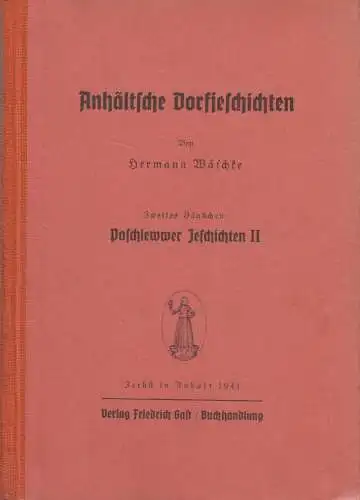 Buch: Anhältische Dorfgeschichten Band 2 - Paschlewwer Jeschichten II, Wäschke