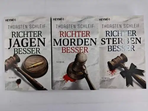 3 Bücher Thorsten Schleif: Richter jagen / morden / sterben besser, Heyne Verlag
