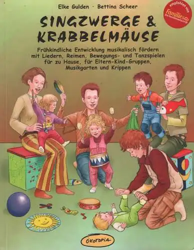 Buch: Singzwerge und Krabbelmäuse, Penava, Mile u.a., 2009, Ökotopia Verlag