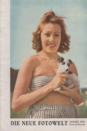 Die Neue Fotowelt August 1941, Gerhard Isert, Karl Schilling, gebraucht, gut