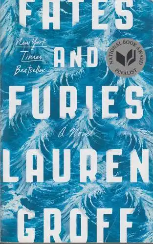 Buch: Fates and Furies, Groff,  Lauren, 2015, Riverhead Books, gebraucht, gut