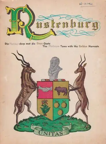 Buch: Rustenburg, ca. 1961, Die Platina-dorp met die Goue Oeste, gebraucht, gut