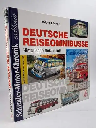 Buch: Deutsche Reiseomnibusse, Historische Dokumente, Wolfgang H. Gebhardt, 2001