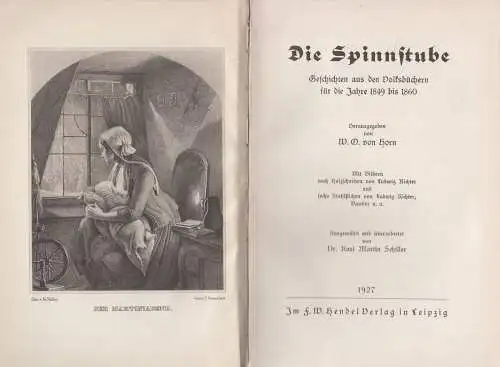 Buch: Die Spinnstube 5, W. D. von Horn, 1927, F. W. Hendel Verlag, gebraucht gut